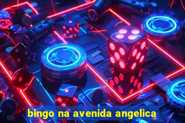 bingo na avenida angelica